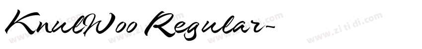 KnulW00 Regular字体转换 KnulW00 Regular字体转换